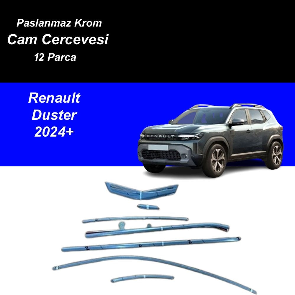 Renault Duster Cam Çıtası Komple Set Çerçevesi Kromu Nikelajı 2024 Sonrası