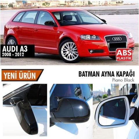 Audi A3 Yarasa Ayna Kapağı Batman Parlak Siyah Piano Black 2008-2012