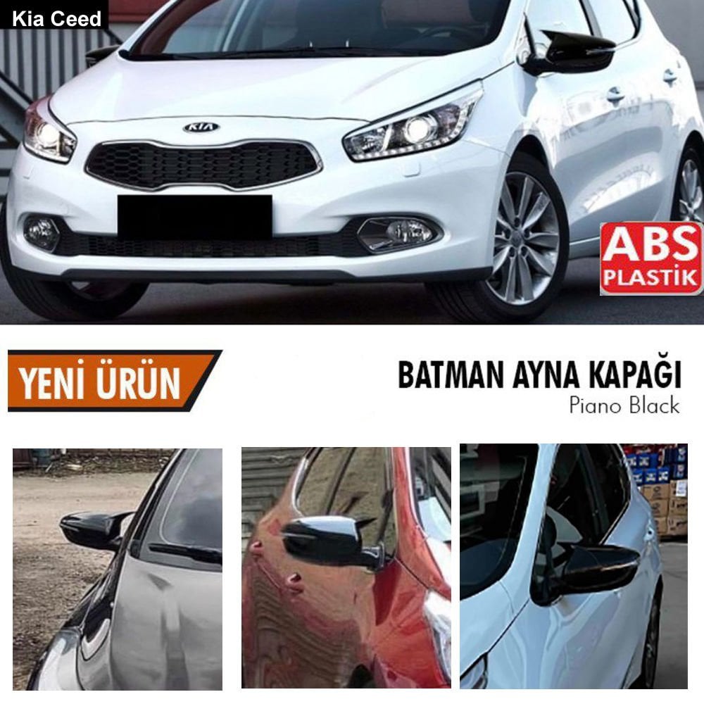 Kia Ceed Yarasa Ayna Kapağı Batman Parlak Siyah Piano Black 2012-2017