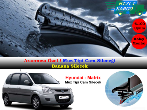 Hyundai Matrix Muz Silecek Takımı 2001-2010