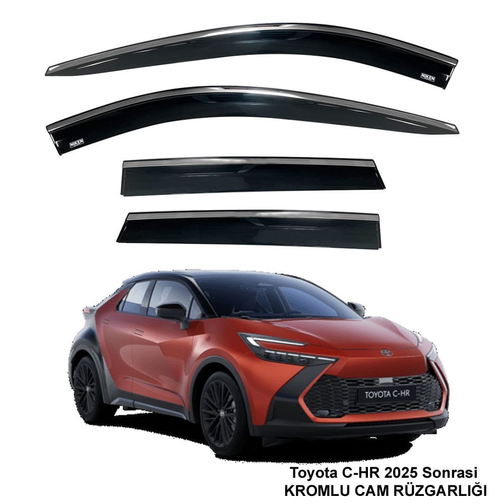 Toyota Chr Kromlu Cam Rüzgarlığı Niken 2025 Sonrası
