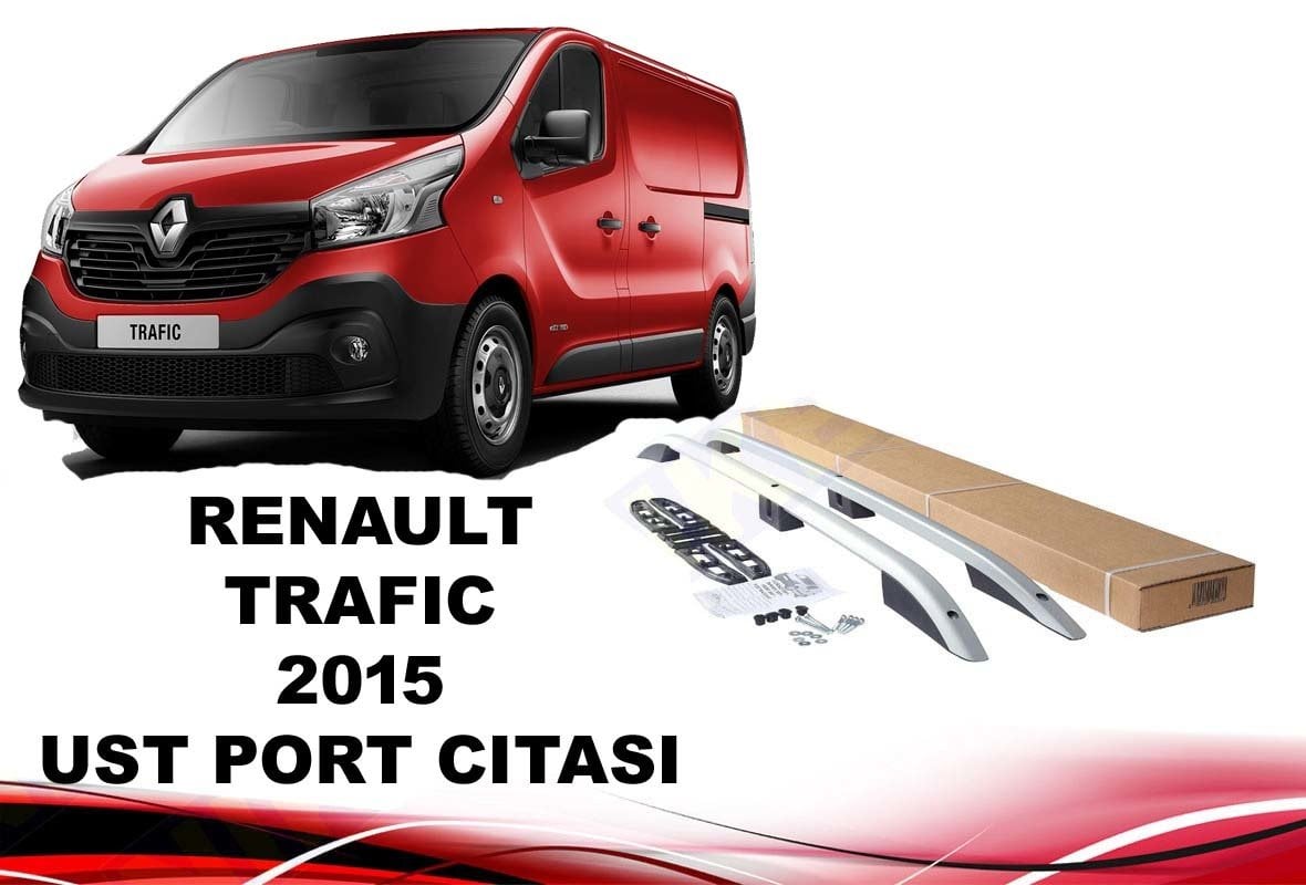 Renault Trafic Üst Port Bagaj Tavan Çıtası Kısa 2015 Sonrası