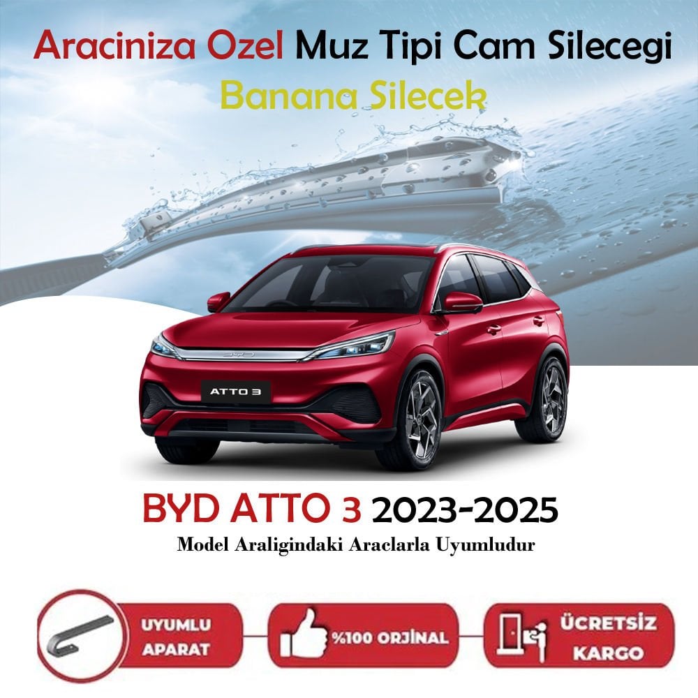 Byd ATTO 3 Muz Silecek Takımı 2023-2025