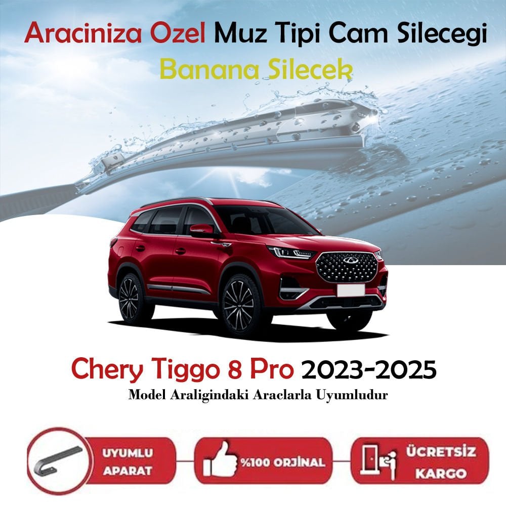 Chery Tiggo 8 Pro Muz Silecek Takımı 2023-2025