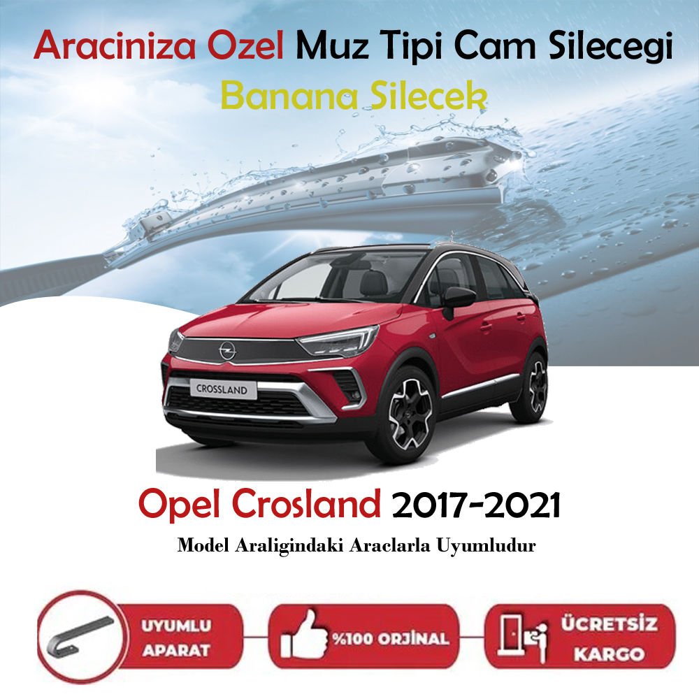 Opel Crossland Muz Silecek Takımı 2017-2021