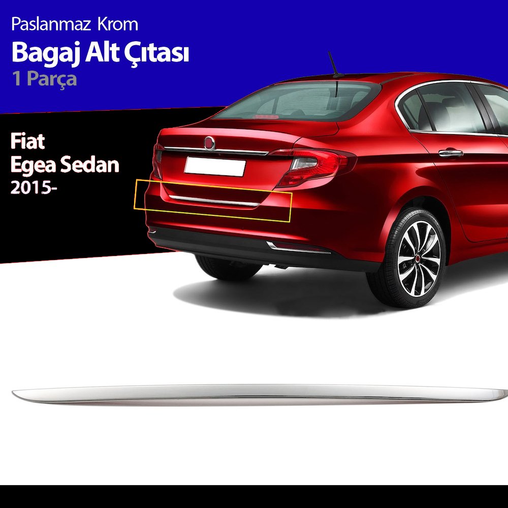Fiat Egea Bagaj Alt Çıtası Kromu Nikelajı
