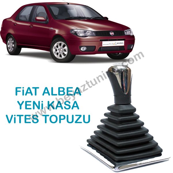 Fiat Albea Yeni Kasa Vites Topuzu + Vites Körüğü Çerçeveli