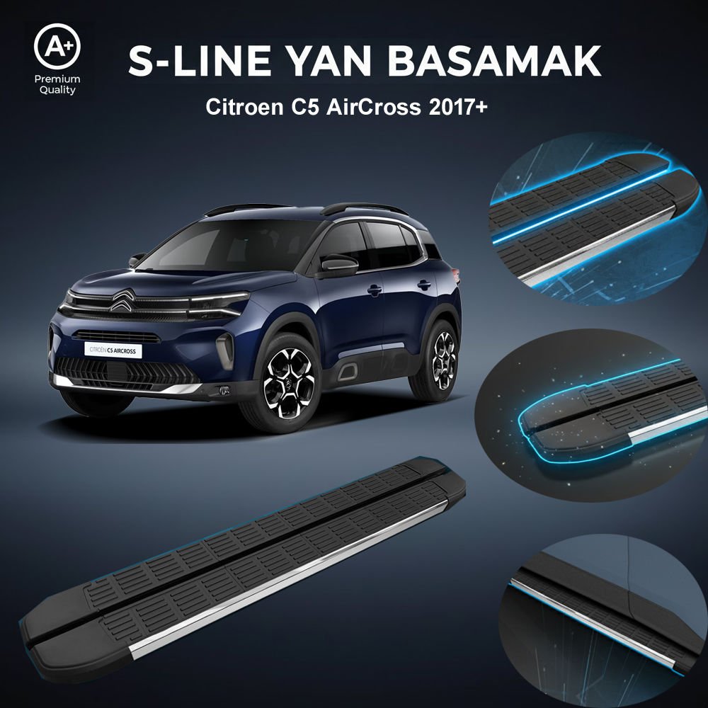 Citroen C5 AirCross S-Line Premium Krom Yan Basamak   2017 Sonrası
