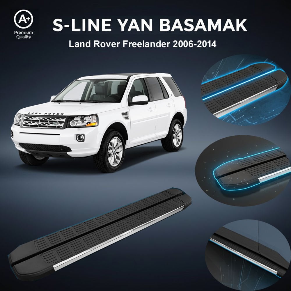 Land Rover Freelander S-Line Premium Krom Yan Basamak  2006-2014