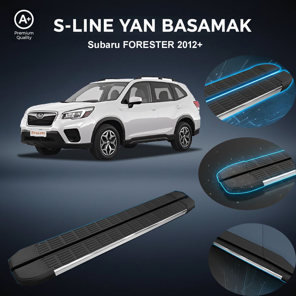 Subaru Forester  S-Line Premium Krom Yan Basamak 2012 Sonrası