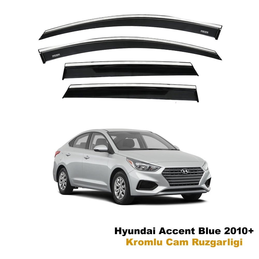 Hyundai Accent Blue Kromlu Cam Rüzgarlığı Niken