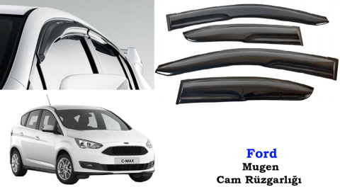 Ford C-Max Mugen Cam Kenar Rüzgarlığı 2013-