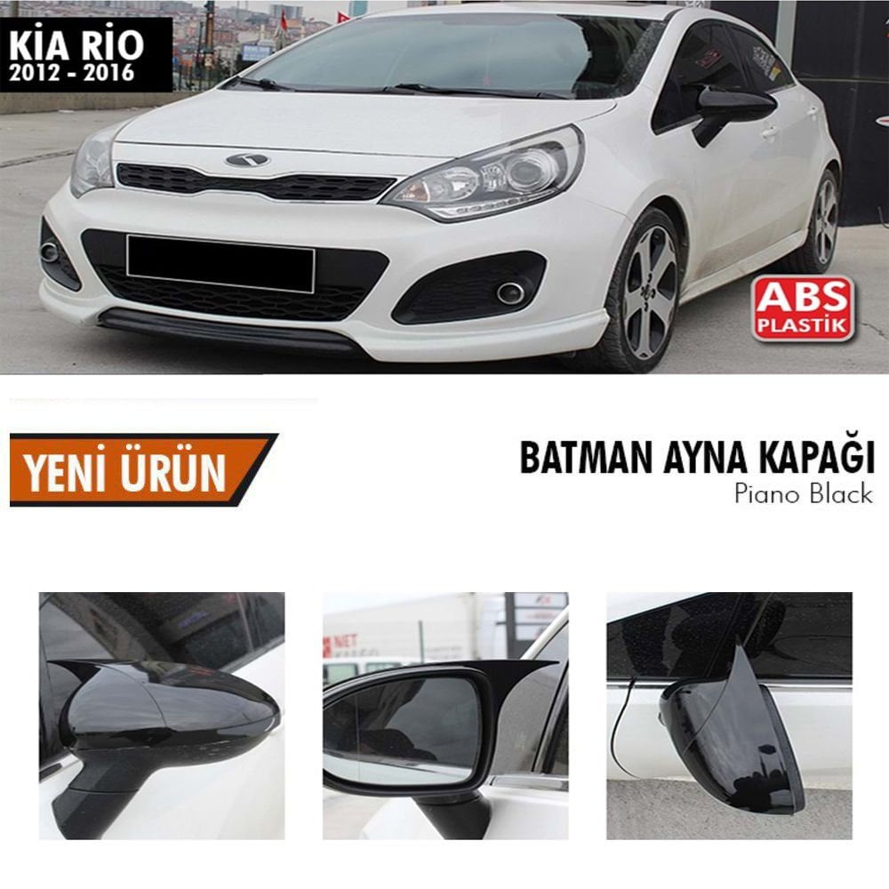 Kia Rio Yarasa Ayna Kapağı Batman Parlak Siyah Piano Black