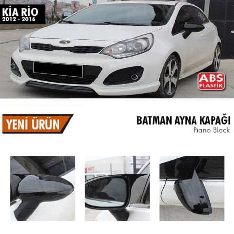 Kia Rio Yarasa Ayna Kapağı Batman Parlak Siyah Piano Black