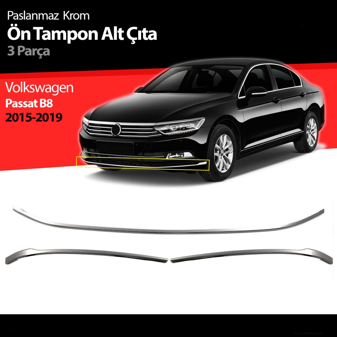 Volkswagen Passat B8 Ön Tampon Çitası Krom Nikelajı 2015-2018