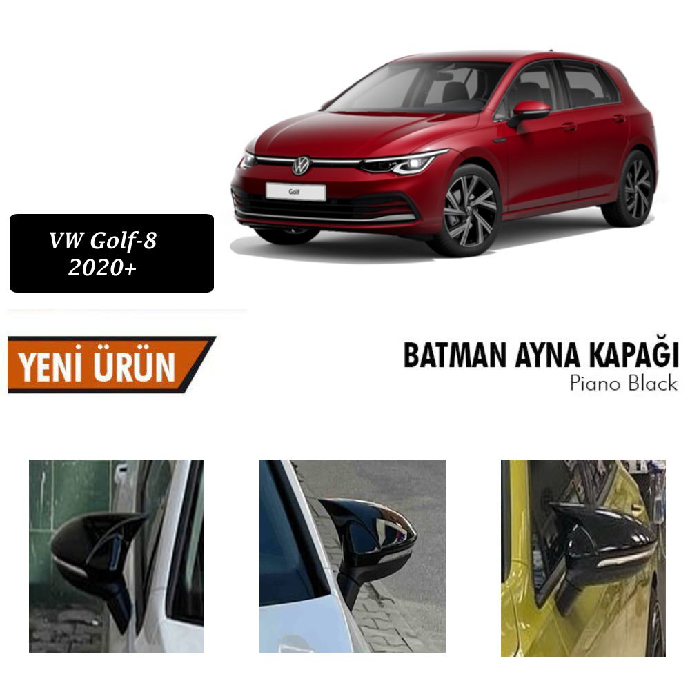 Vw Golf-8 Yarasa Ayna Kapağı Batman Parlak Siyah Piano Black
