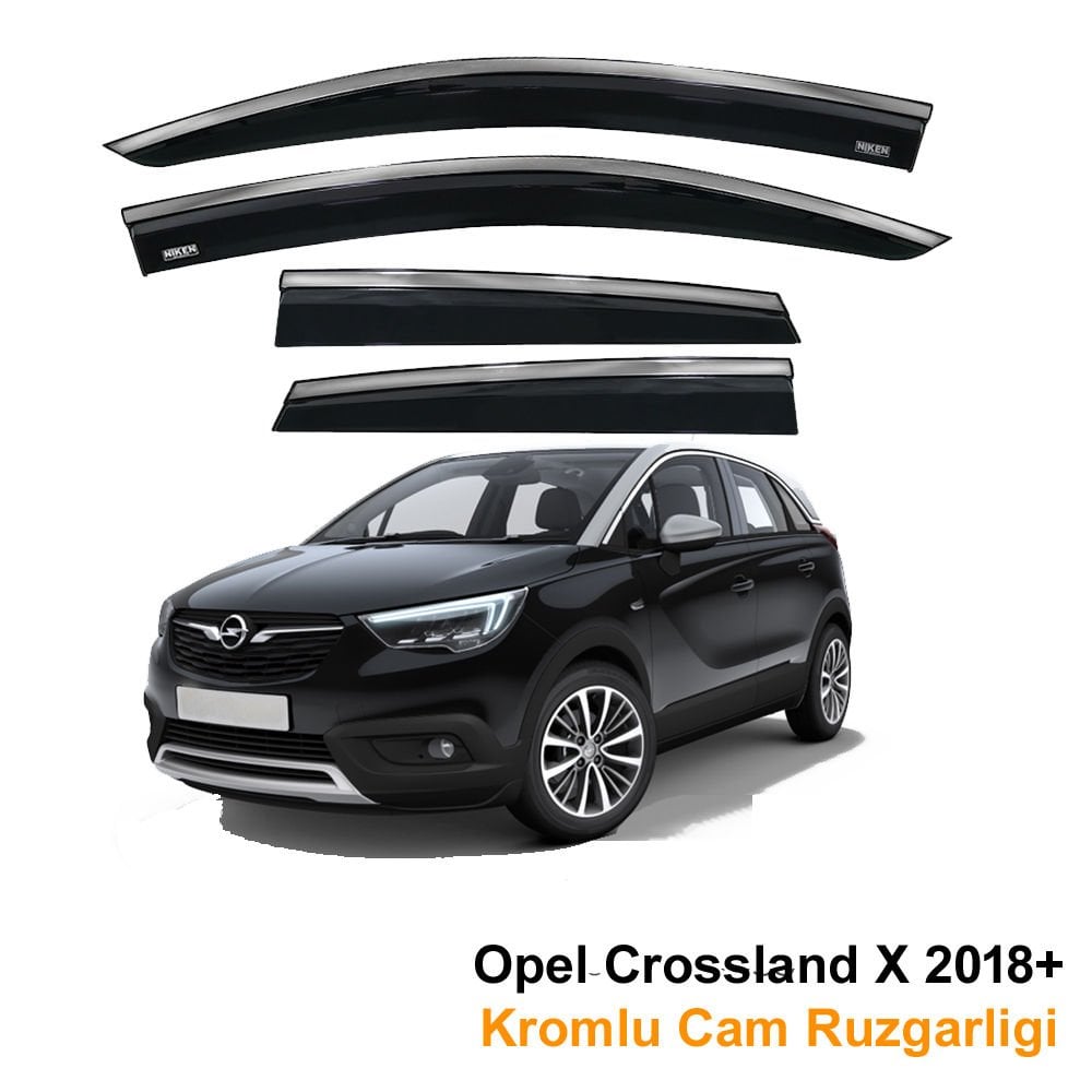 Opel Crossland X Kromlu Cam Rüzgarlığı Niken 2018 Sonrası