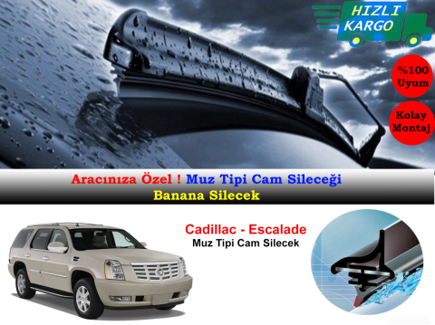 Cadillac Escalade 2010-2013 Muz Silecek Takımı