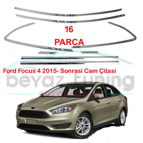 Frd Focus 4 Sedan Cam Çıtası Komple Set Çerçevesi Kromu Nikelajı