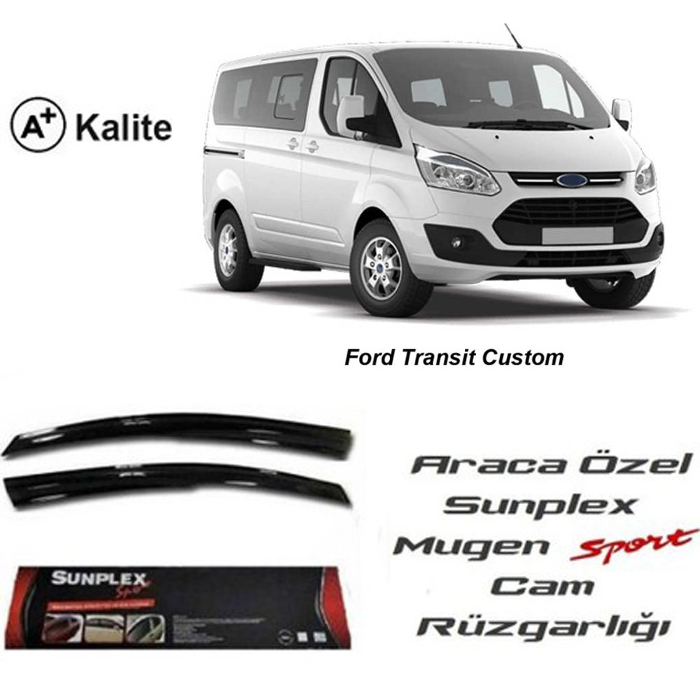 Ford Transit Custom Cam Rüzgarlığı Mugen Tip Sunplex 2li